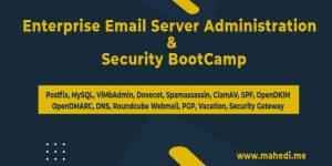 Enterprise Email Server Administration  &  Security BootCamp